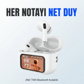 ANC + Ambient Sound Ekranlı TWS Kulaklık